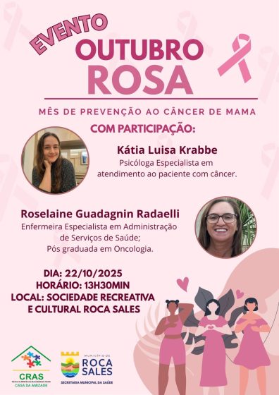 Roca Sales realiza evento Outubro Rosa com foco na prevenção e apoio aos pacientes oncológicos