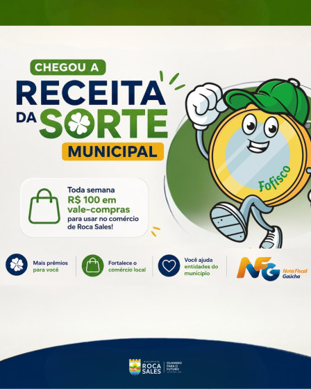 Roca Sales lança Receita da Sorte Municipal e amplia benefícios do Programa Nota Fiscal Gaúcha